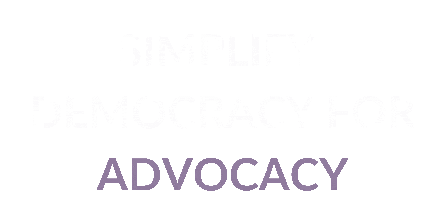 Simplify Democracy Simplify Democracy